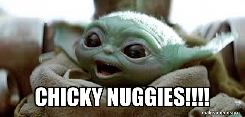 Grogu, or Baby Yoda, and his appreciation for chicky nuggies.
